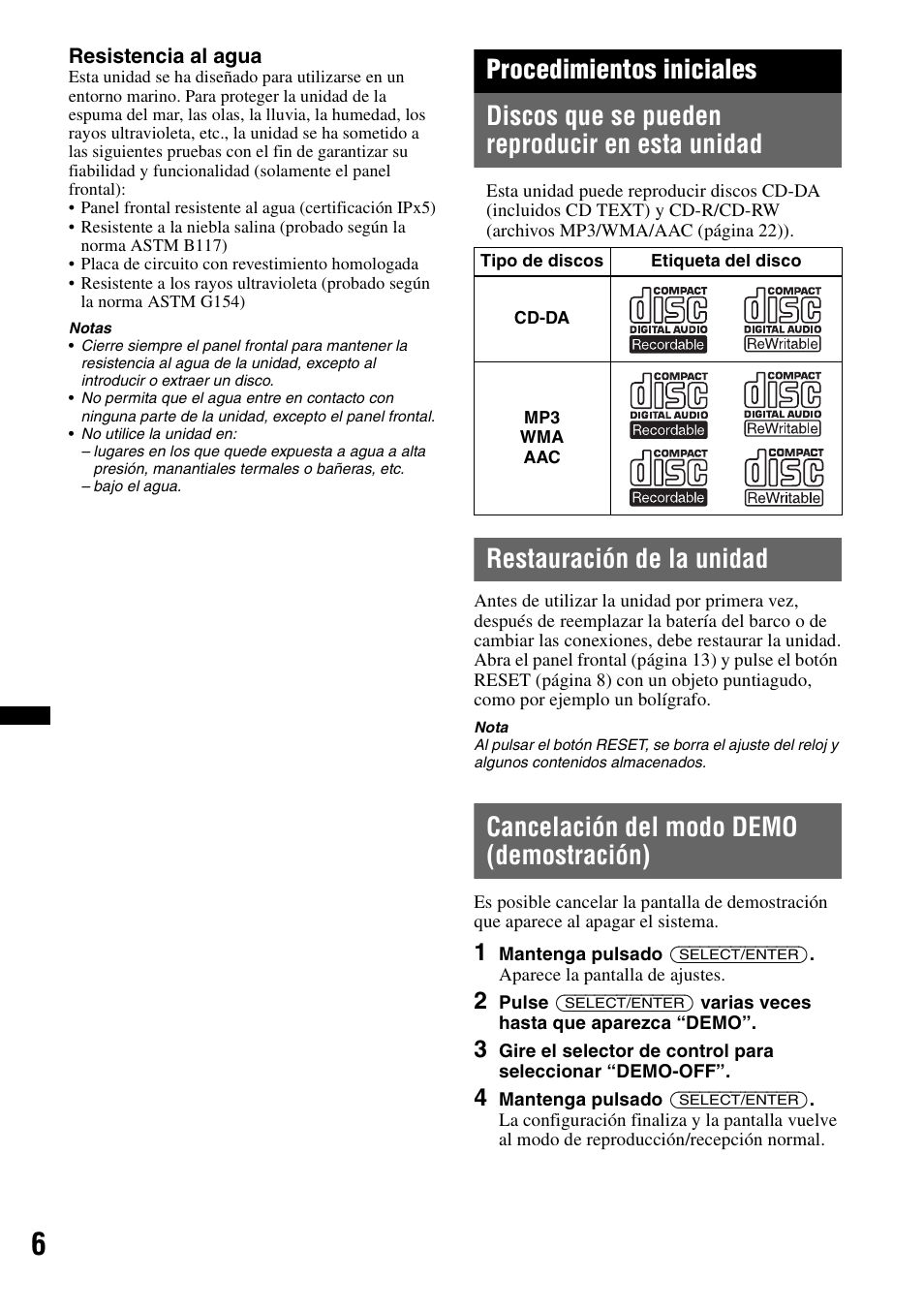 Procedimientos iniciales, Discos que se pueden reproducir en esta unidad, Restauración de la unidad | Cancelación del modo demo (demostración) | Sony CDX-H910UI User Manual | Page 56 / 132