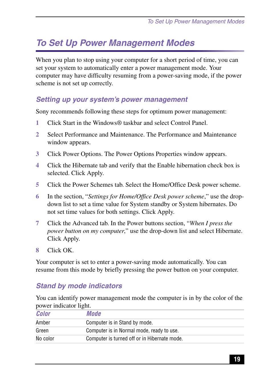 To set up power management modes, Setting up your system’s power management, Stand by mode indicators | Sony PCV-RX590G User Manual | Page 19 / 28