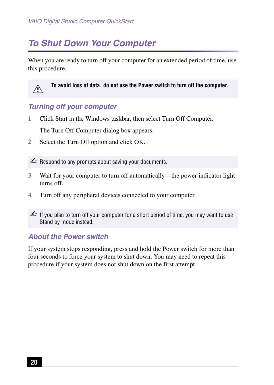 To shut down your computer, Turning off your computer, About the power switch | Sony PCV-RX590G User Manual | Page 20 / 28
