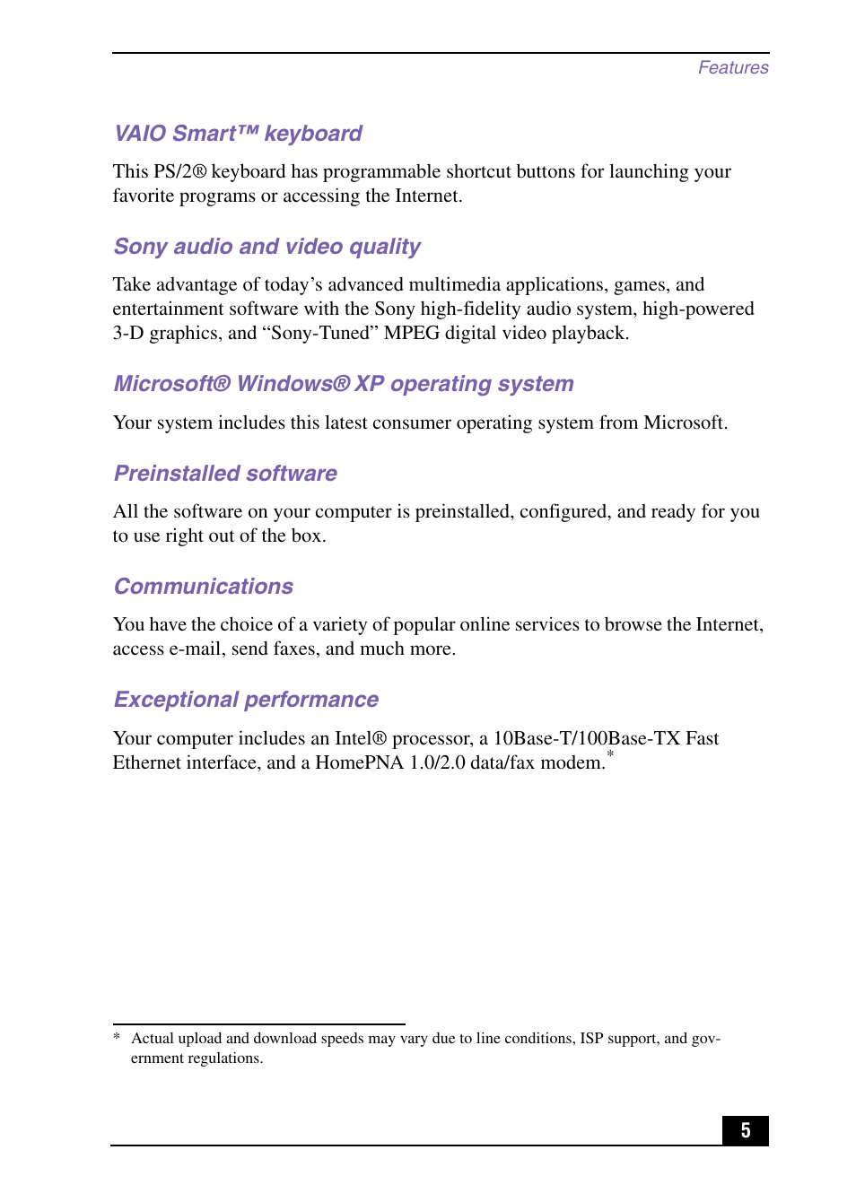 Vaio smart™ keyboard, Sony audio and video quality, Microsoft® windows® xp operating system | Preinstalled software, Communications, Exceptional performance | Sony PCV-RX590G User Manual | Page 5 / 28