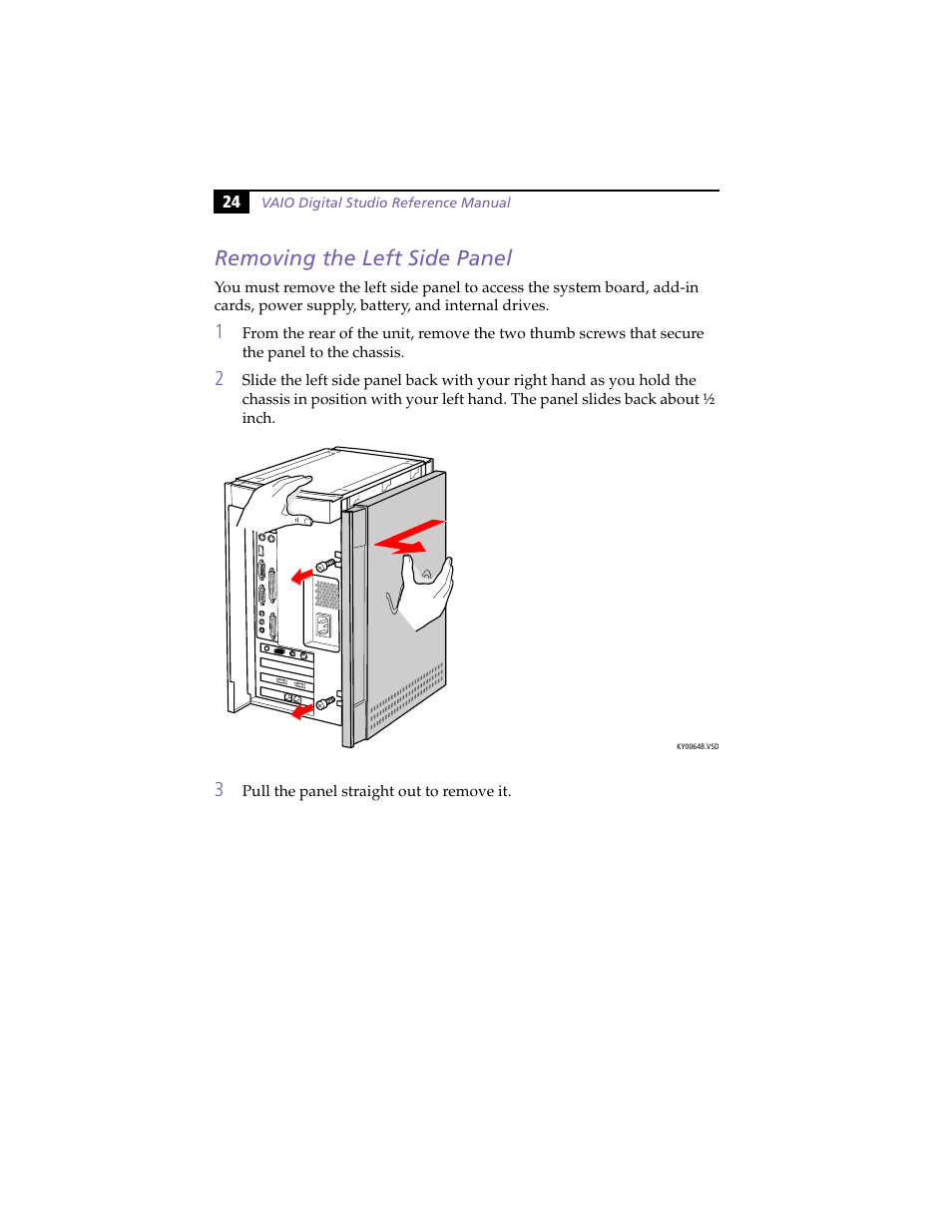 Removing the left side panel | Sony PCV-E314DS User Manual | Page 32 / 114