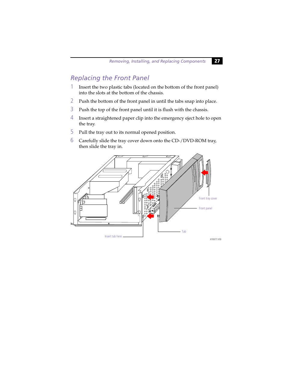 Replacing the front panel | Sony PCV-E314DS User Manual | Page 35 / 114