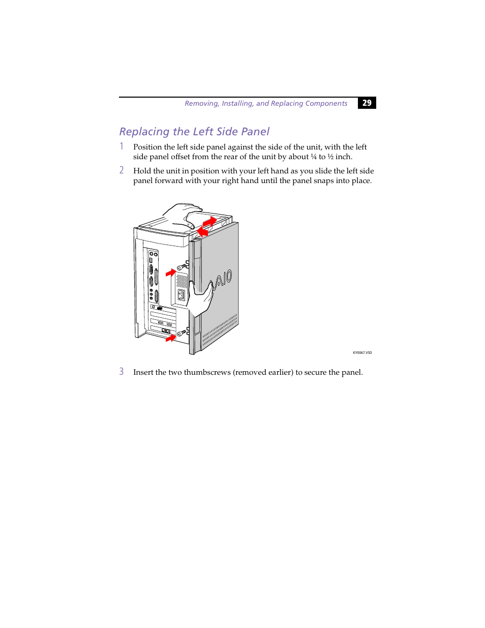 Replacing the left side panel | Sony PCV-E314DS User Manual | Page 37 / 114