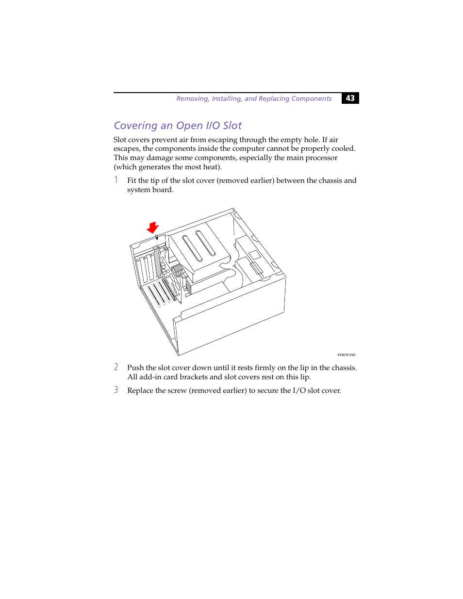 Covering an open i/o slot, Covering, An open i/o slot | Sony PCV-E314DS User Manual | Page 51 / 114