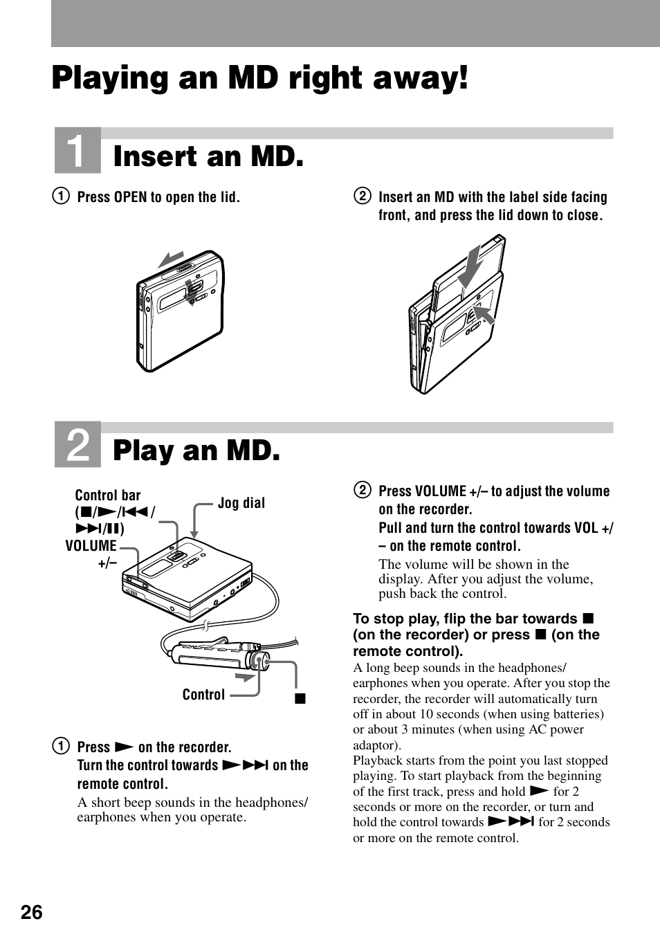 Playing an md right away, Insert an md, Play an md | Sony MZ-N1 User Manual | Page 26 / 96