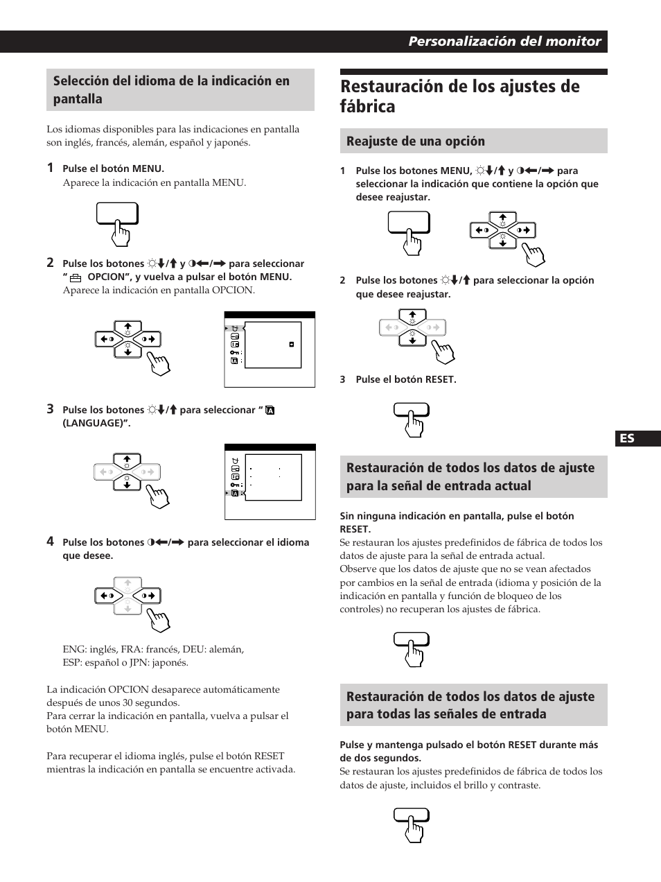 Restauración de los ajustes de fábrica, Personalización del monitor, Selección del idioma de la indicación en pantalla | Reajuste de una opción | Sony CPD-200GS User Manual | Page 51 / 57