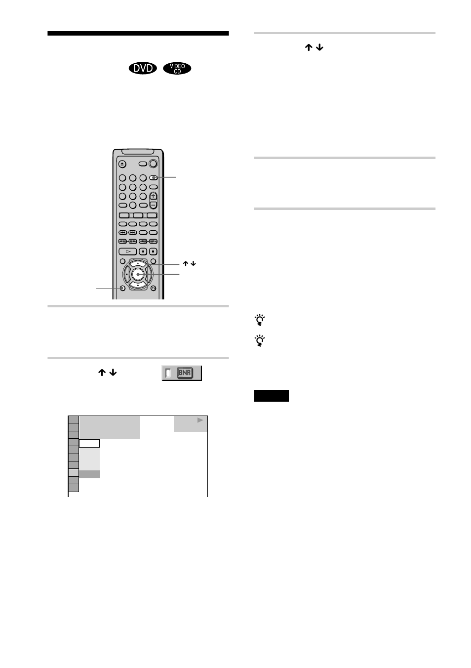 Adjusting the picture quality (bnr), Adjusting the picture quality, Bnr) | Press display twice during playback, Press x / x to select (bnr), then press enter, Press x / x to select a level, Press enter | Sony DVP-NS400D User Manual | Page 56 / 88