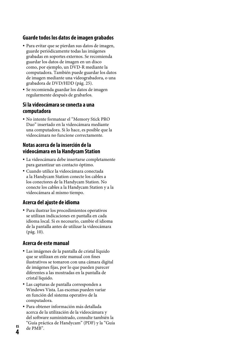 Guarde todos los datos de imagen grabados, Si la videocámara se conecta a una computadora, Acerca del ajuste de idioma | Acerca de este manual | Sony HDR-CX12 User Manual | Page 38 / 72