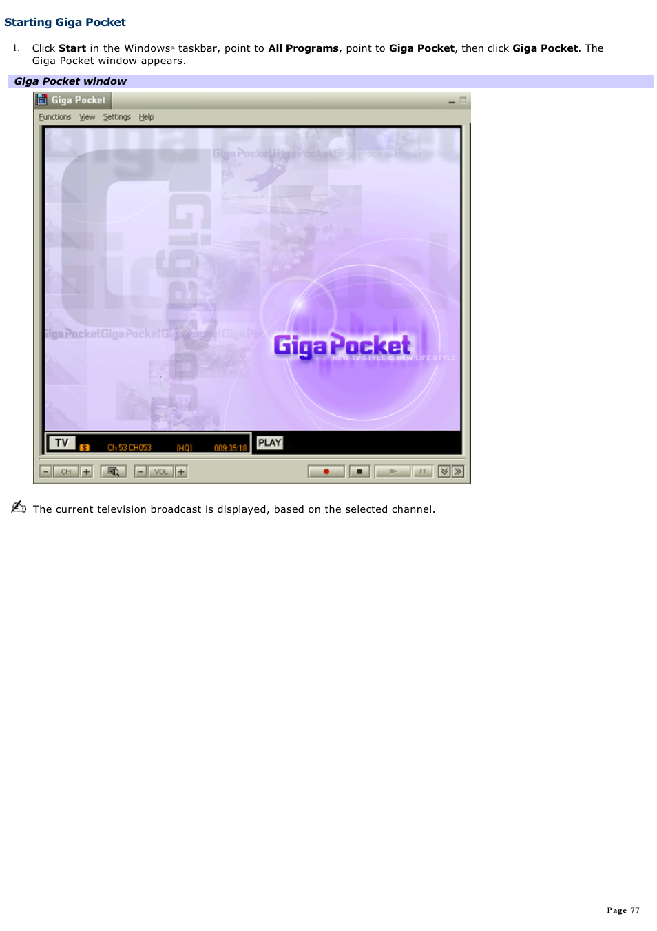 Starting giga pocket | Sony PCG-GRT240G User Manual | Page 77 / 276