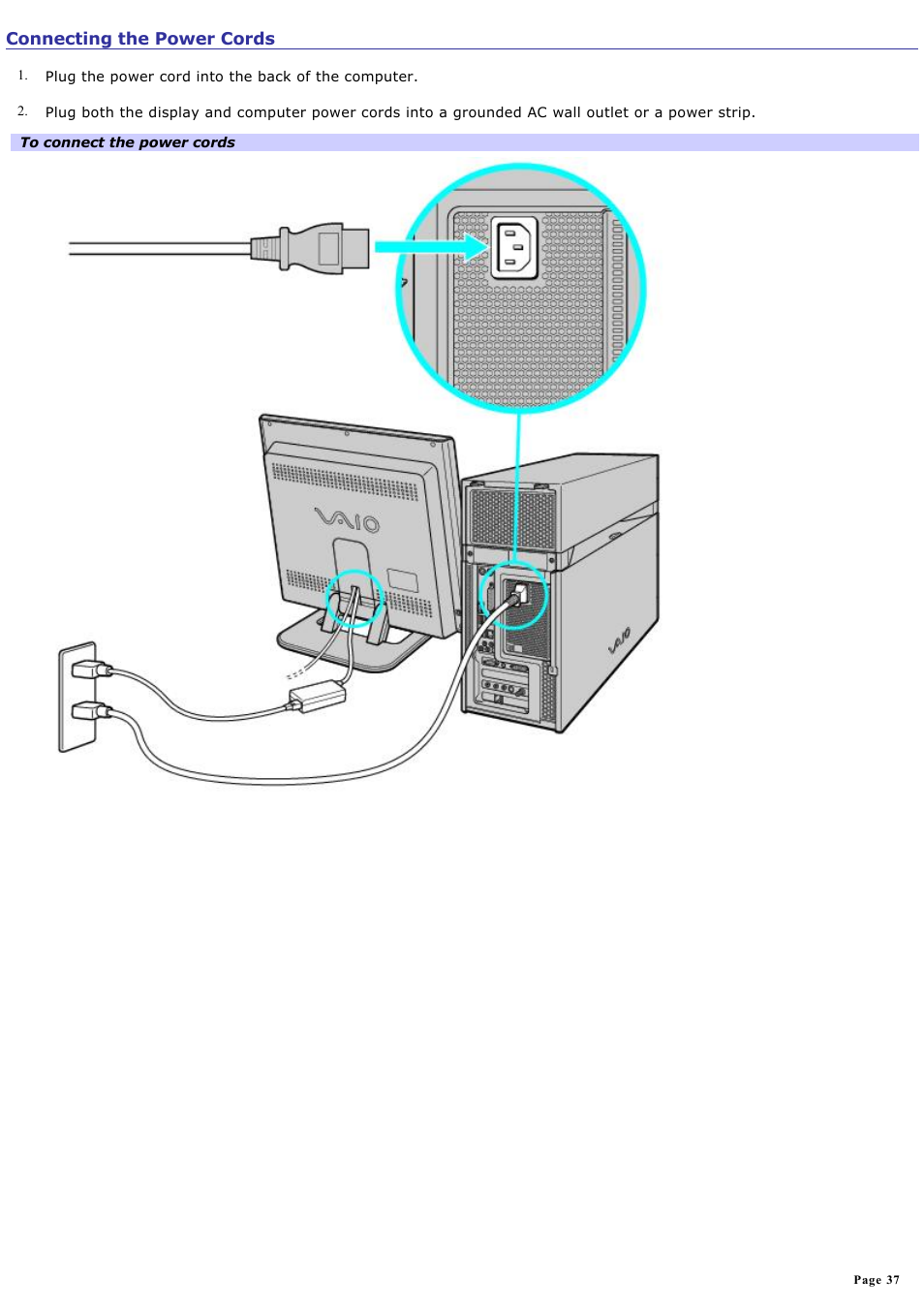 Connecting the power cords | Sony VGC-RA810G User Manual | Page 37 / 254