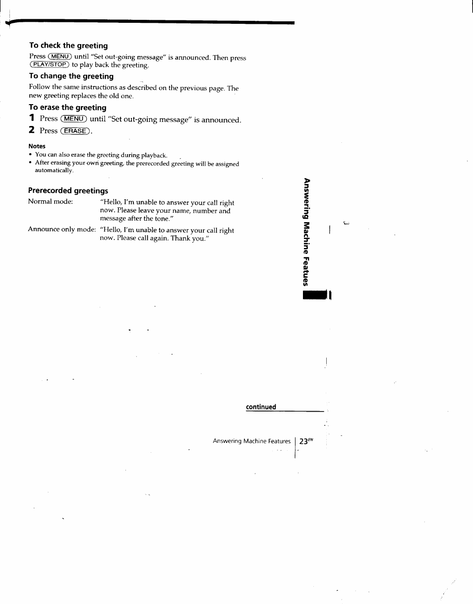 To check the greeting, To change the greeting, To erase the greeting | Notes, Prerecorded greetings, Continued | Sony SPP-A940 User Manual | Page 23 / 48