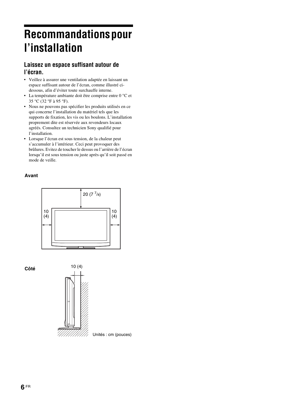 Recommandations pour l’installation, Laissez un espace suffisant autour de l’écran | Sony KLH-40X1 User Manual | Page 72 / 227