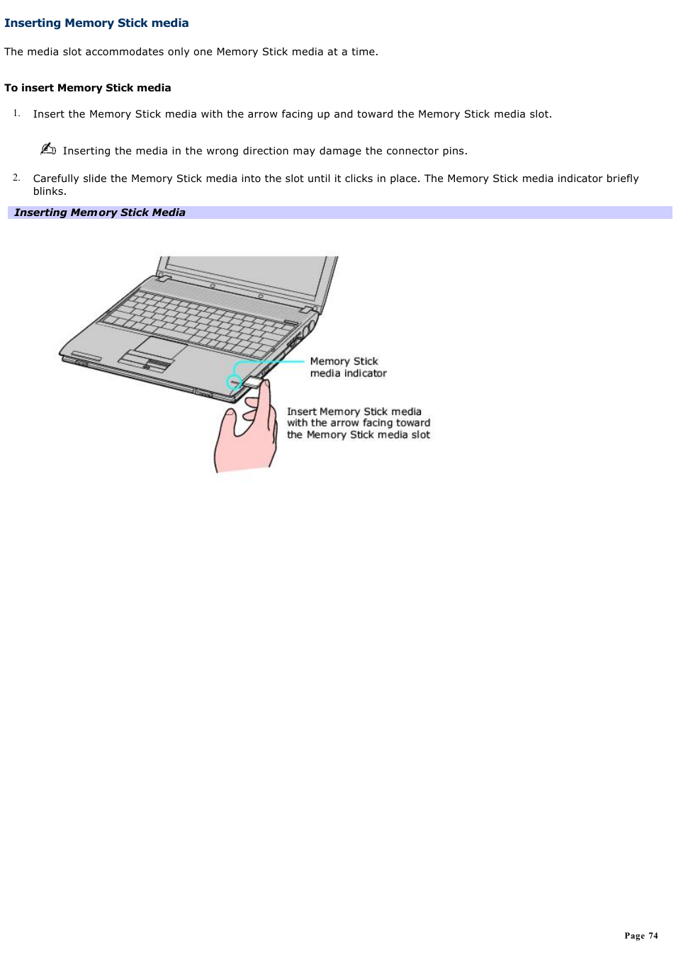 Inserting memory stick media | Sony PCG-V505ECP User Manual | Page 74 / 148