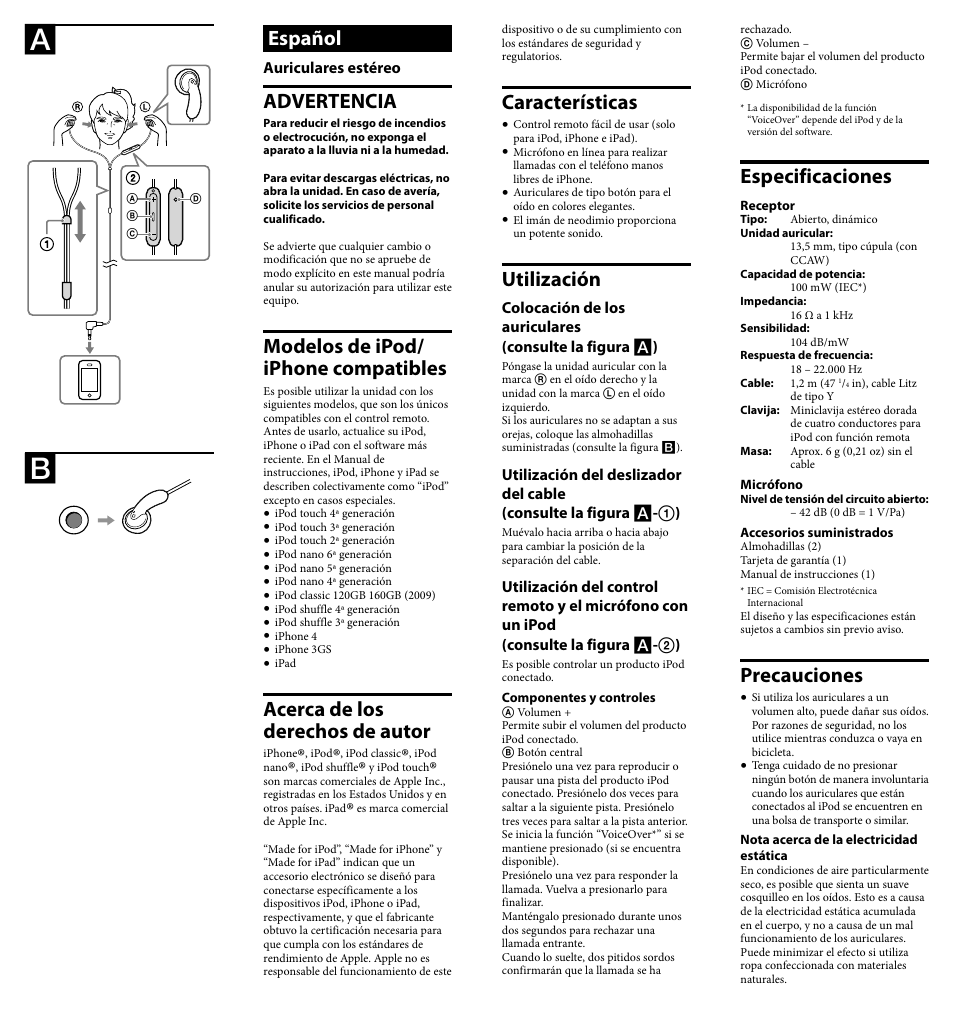 Características, Utilización, Especificaciones | Precauciones, Español, Advertencia, Modelos de ipod/ iphone compatibles, Acerca de los derechos de autor | Sony DR-E10iP User Manual | Page 2 / 2