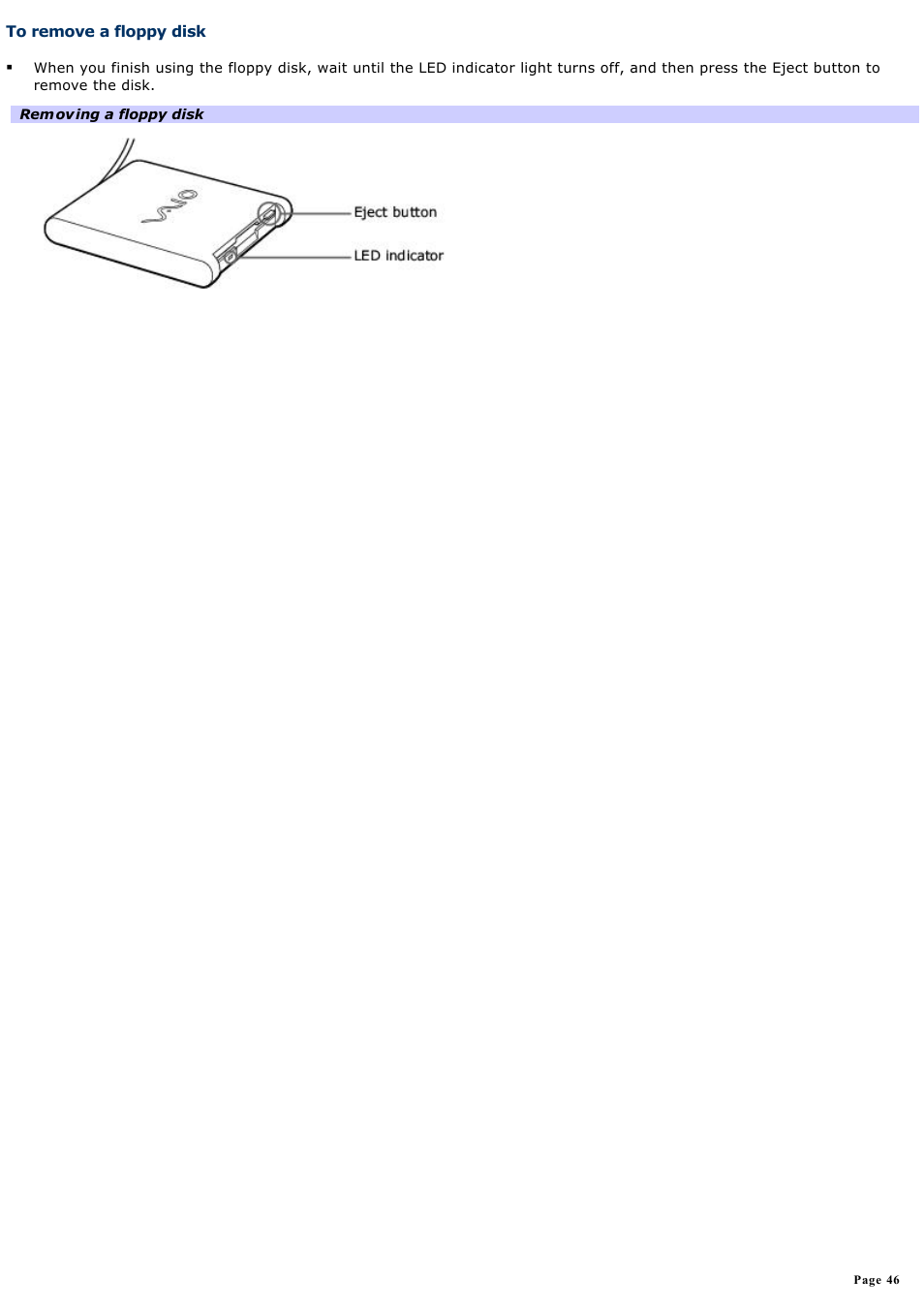 To remove a floppy disk | Sony PCG-SRX99P User Manual | Page 46 / 182