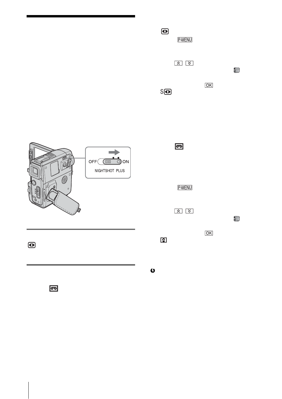 Recording in dark places – nightshot plus, etc, Recording in dark places | Sony DCR-PC109 User Manual | Page 40 / 152