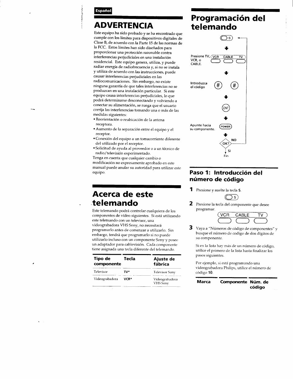 Español, Advertencia, Acerca de este telemando | Programación del telemando, Paso 1: introducción del número de código, Marca componente núm. de, Código, Cz) cz) zz, Vcr cable tv~) | Sony RM-V7 User Manual | Page 9 / 16