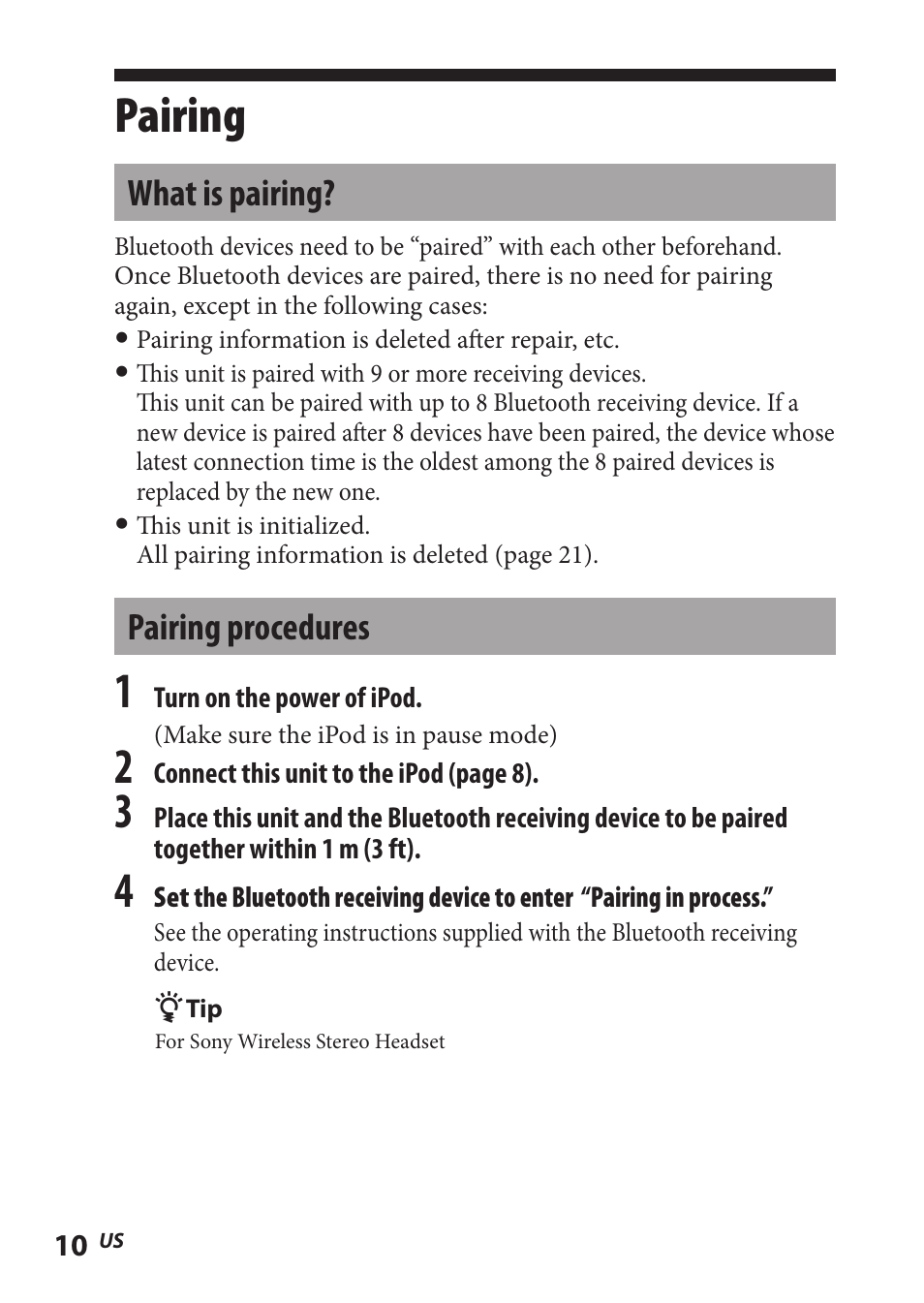 Pairing, What is pairing, Pairing procedures | What is pairing? pairing procedures | Sony TMR-BT8IP User Manual | Page 10 / 68