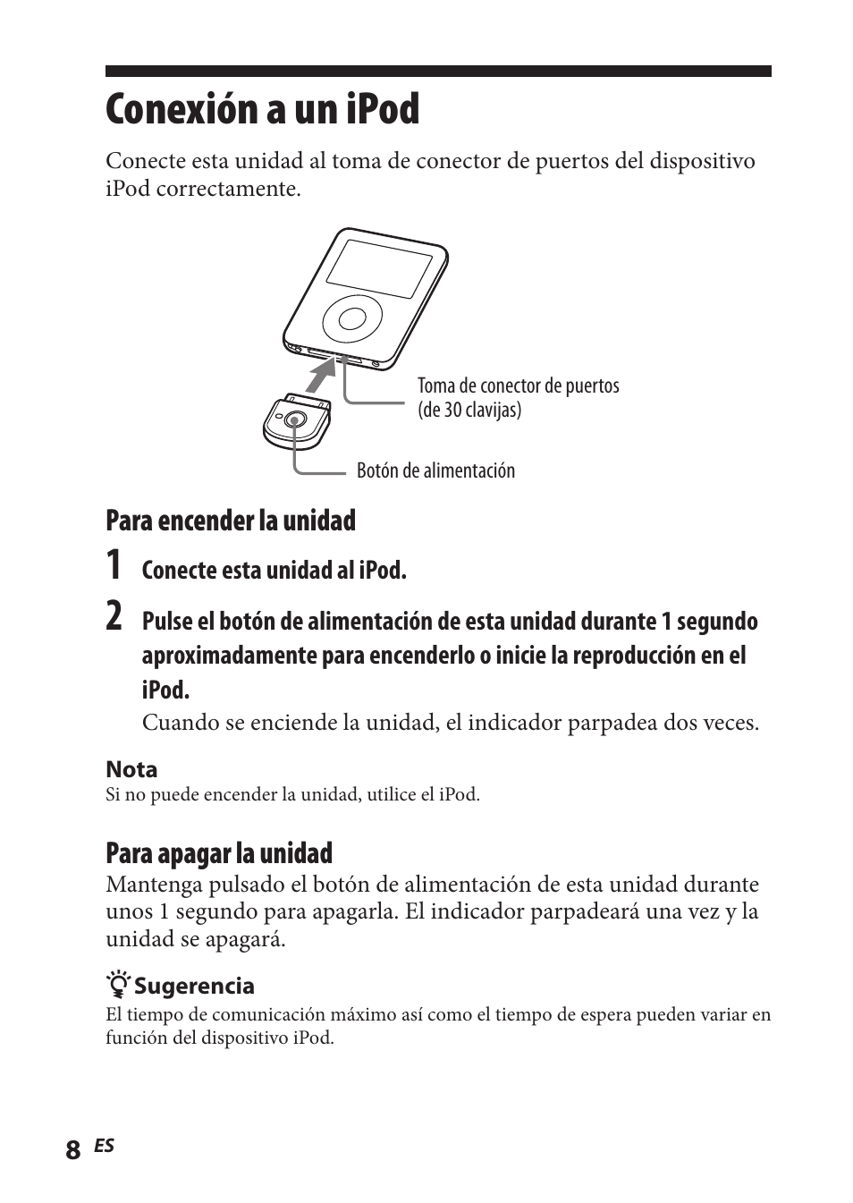 Conexión a un ipod, Para encender la unidad, Para apagar la unidad | Sony TMR-BT8IP User Manual | Page 52 / 68