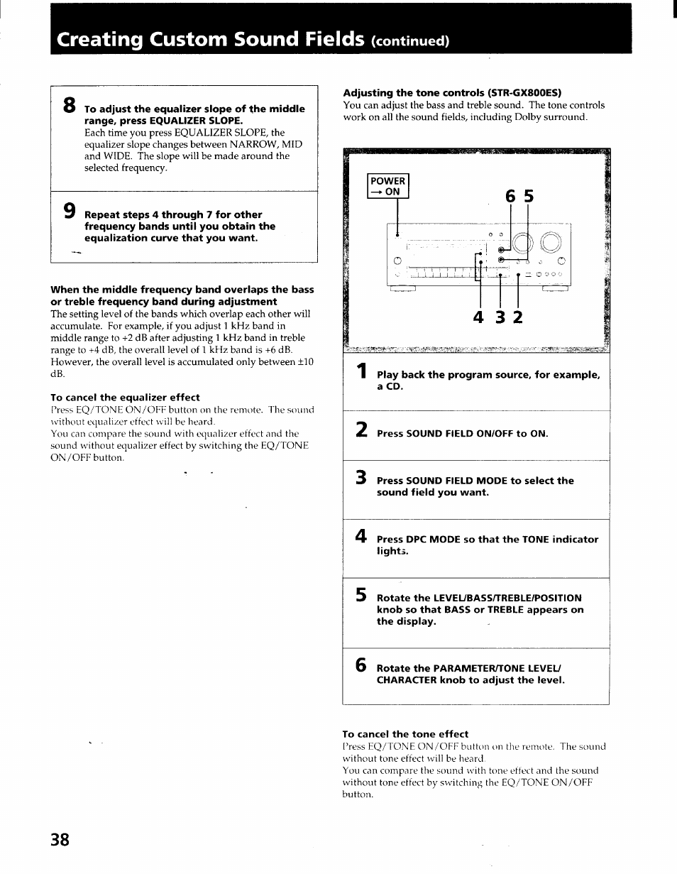 Adjusting the tone controls (str-gx800es), To cancel the equalizer effect, To cancel the tone effect | Creating custom sound fields | Sony STR-GX900ES User Manual | Page 38 / 50