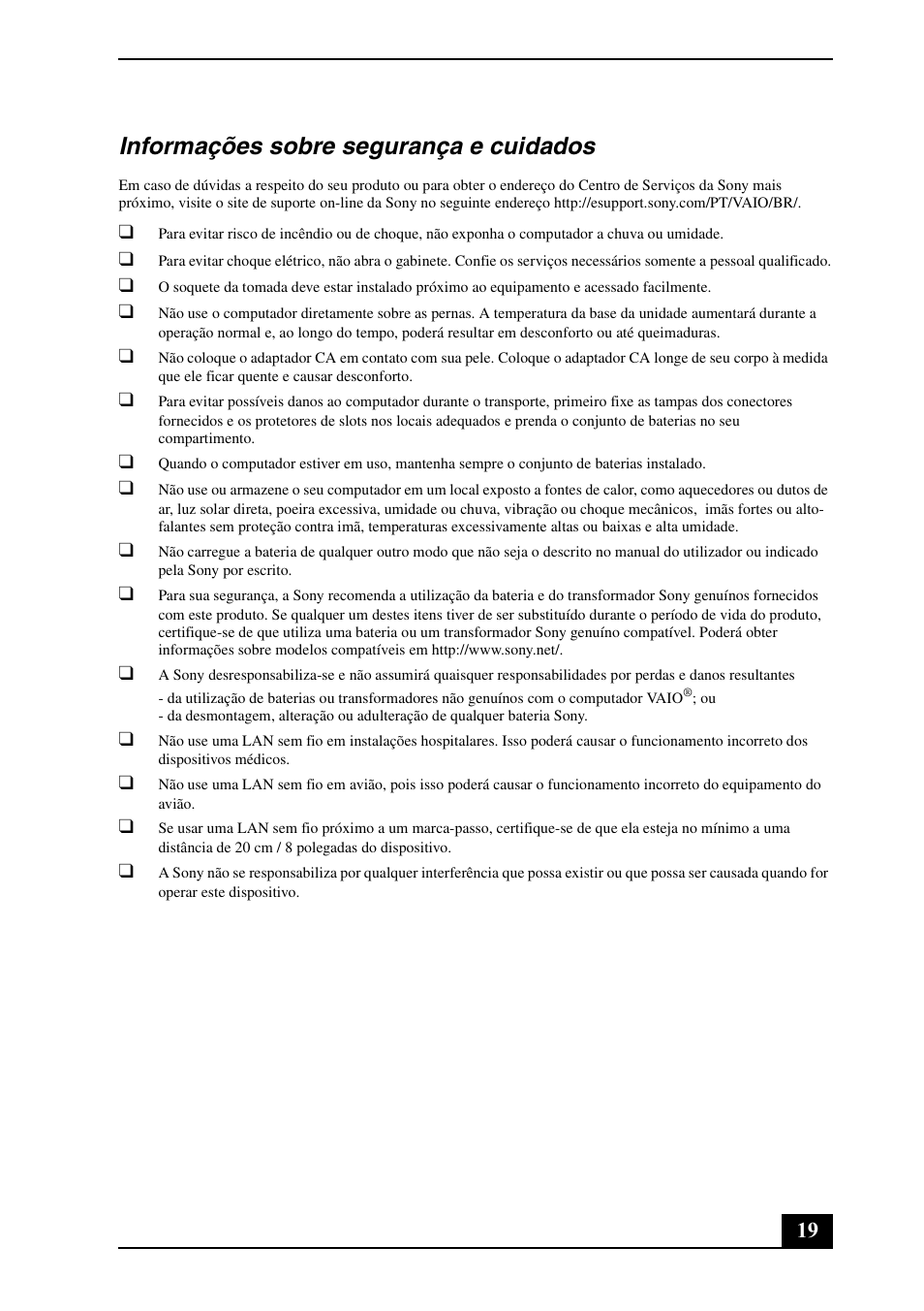 Informações sobre segurança e cuidados | Sony VPCS111FM User Manual | Page 19 / 24