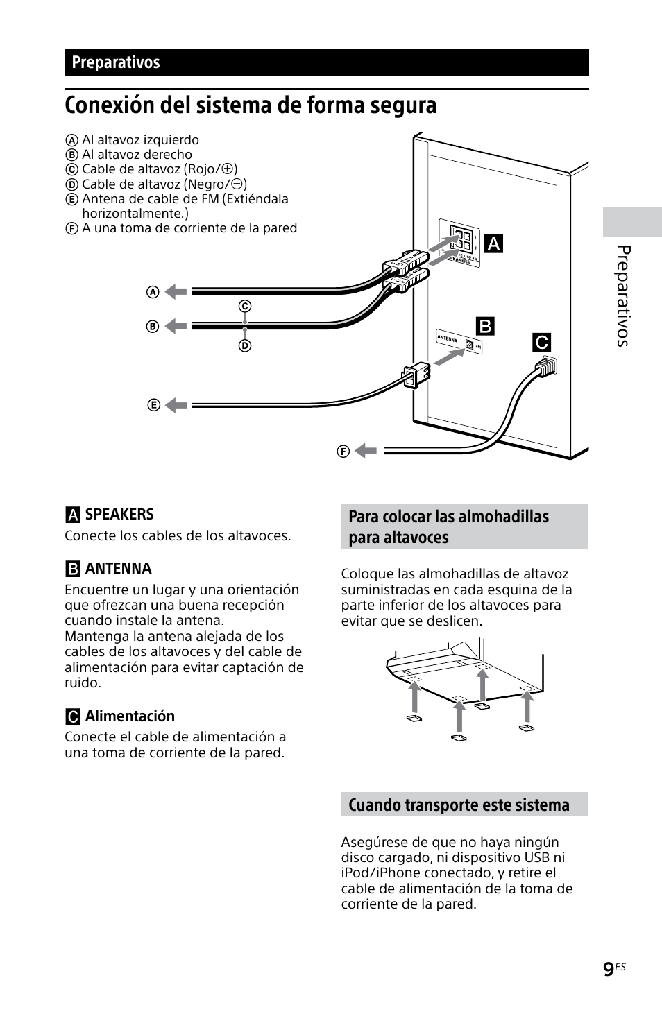 Preparativos, Conexión del sistema de forma segura, Conexión del sistema de forma | Segura, Prepar ativos, Para colocar las almohadillas para altavoces, Cuando transporte este sistema | Sony MHC-EC619IP User Manual | Page 39 / 64