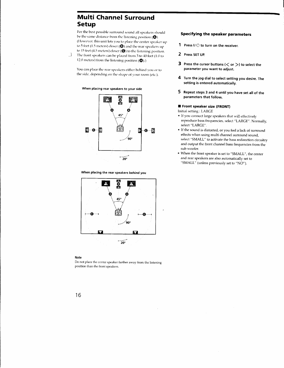 Multi channel surround setup, Specifying the speaker parameters, 1 press l/c!) to turn on the receiver | 2 press set up, Front speaker size (front), Note | Sony STR-DE635 User Manual | Page 16 / 52