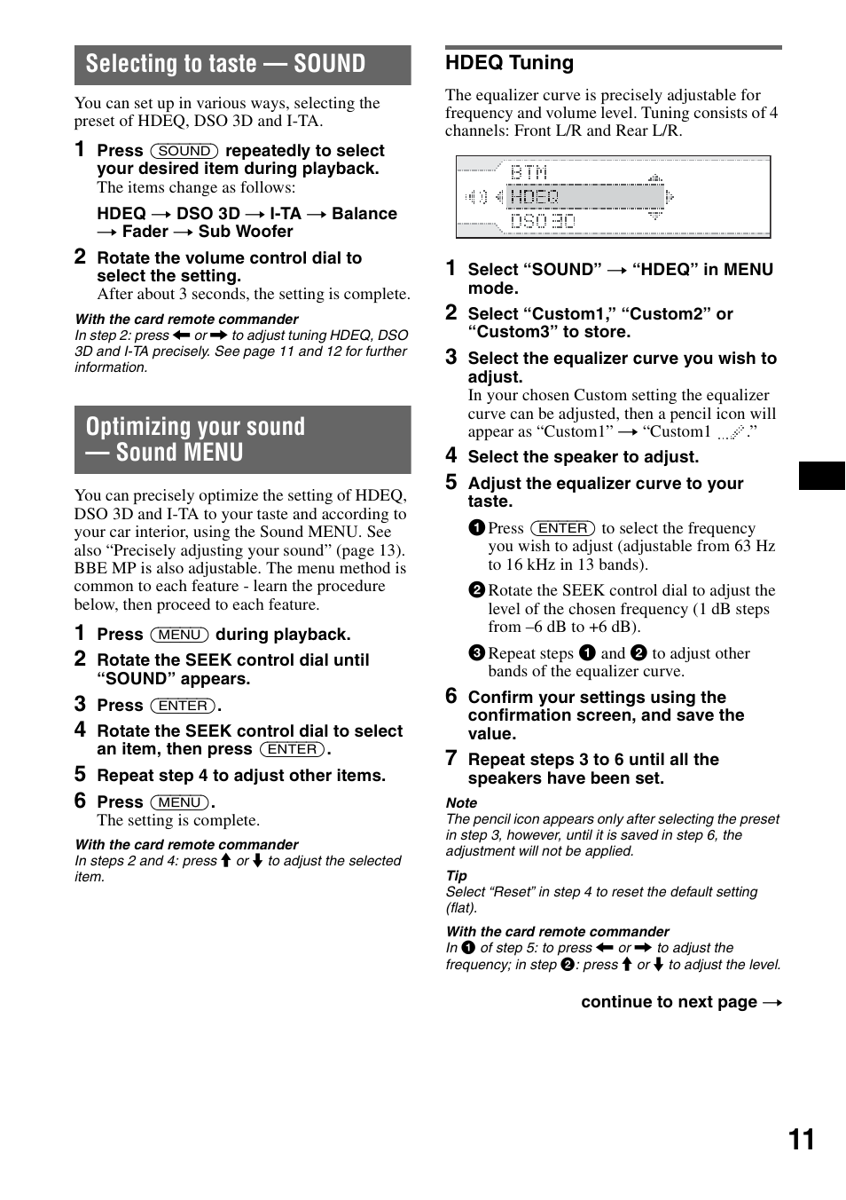 Selecting to taste - sound, Optimizing your sound - sound menu, Hdeq tuning | Selecting to taste — sound, Optimizing your sound — sound menu | Sony CDX-GT805DX User Manual | Page 11 / 72