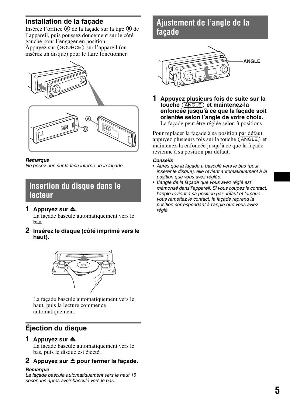 Installation de la façade, Insertion du disque dans le lecteur, Éjection du disque | Ajustement de l’angle de la façade | Sony CDX-GT805DX User Manual | Page 27 / 72