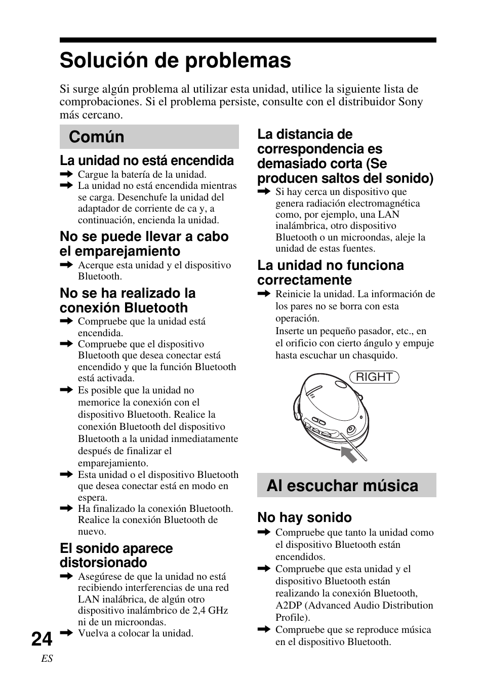 Solución de problemas, Común, Al escuchar música | La unidad no está encendida, No se puede llevar a cabo el emparejamiento, No se ha realizado la conexión bluetooth, El sonido aparece distorsionado, La unidad no funciona correctamente, No hay sonido | Sony DR-BT50 User Manual | Page 50 / 56