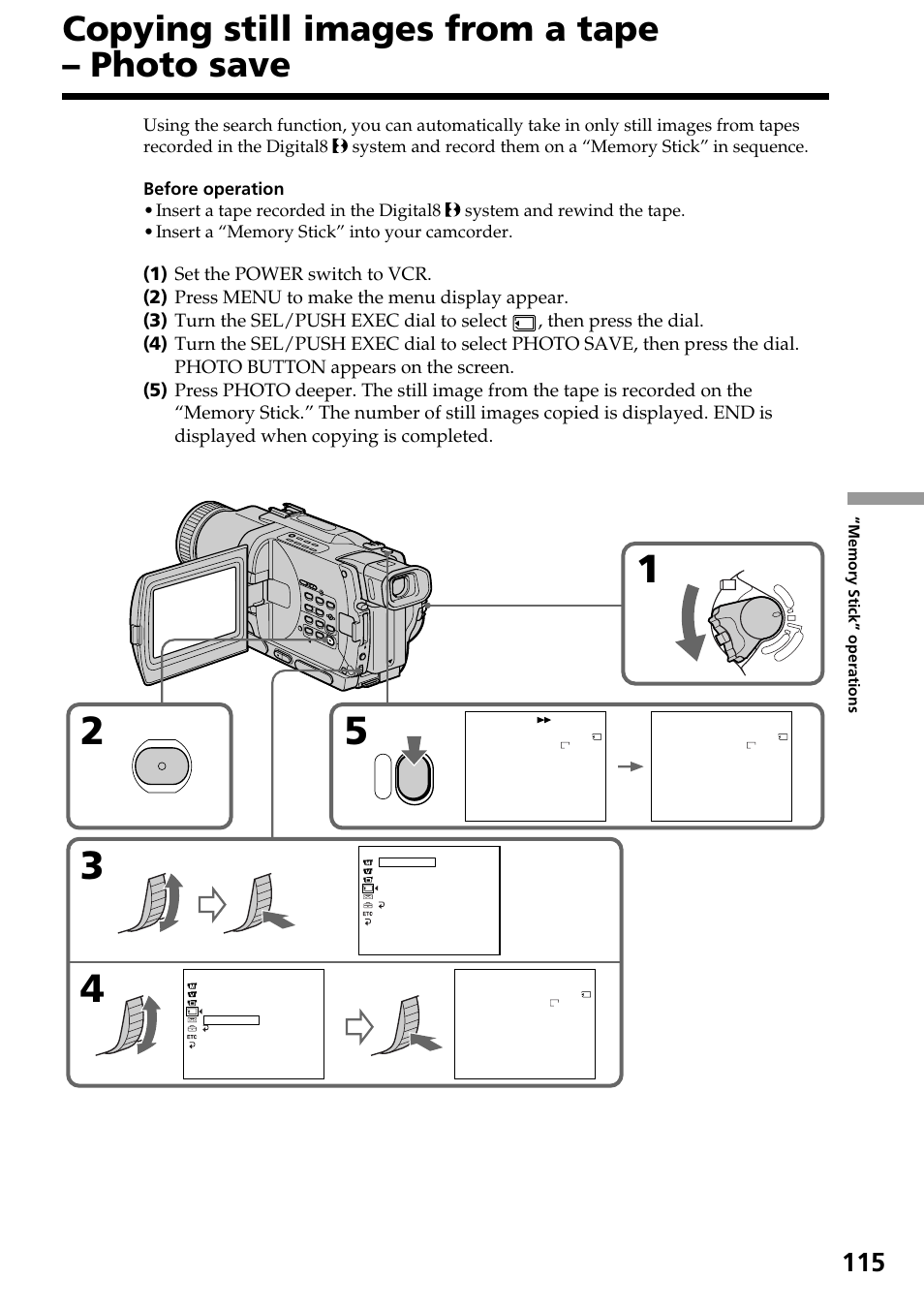 Copying still images from a tape – photo save, Menu, Sav i ng 0 | End 4, Photo button | Sony DCR-TRV830 User Manual | Page 115 / 168