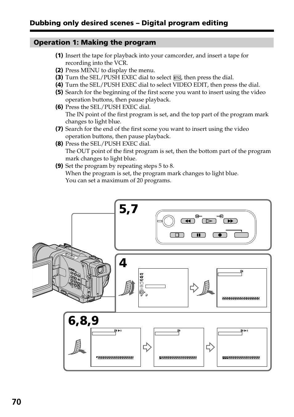 Operation 1: making the program | Sony DCR-TRV830 User Manual | Page 70 / 168