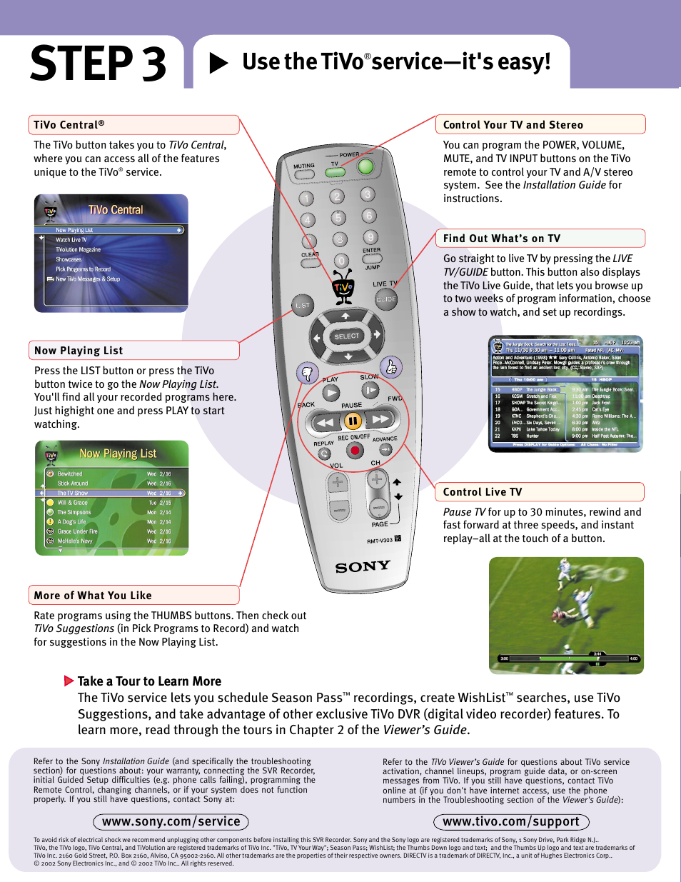 Step 3, Use the tivo, Service—it's easy | Sony SVR-3000 User Manual | Page 8 / 8