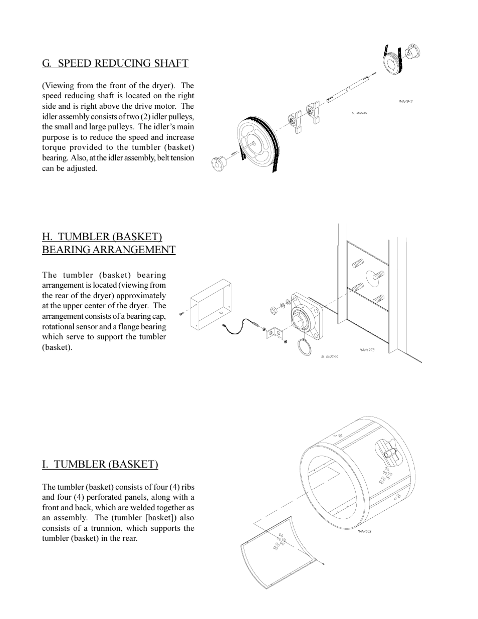 G. speed reducing shaft, H. tumbler (basket) bearing arrangement, I. tumbler (basket) | American Dryer Corp. Phase 6 Microprocessor Controls ML-190HS User Manual | Page 16 / 63