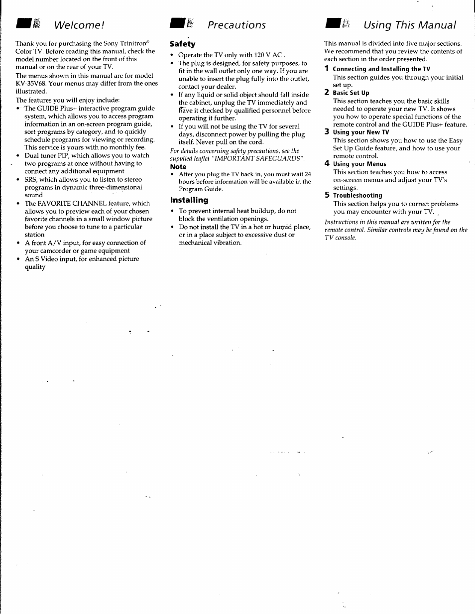 Welcome, M precautions, Using this manual | Safety, Note, Installing, 1 connecting and installing the tv, 2 basic set up, 3 using your new tv, 4 using your menus | Sony KV-32V68 User Manual | Page 5 / 45