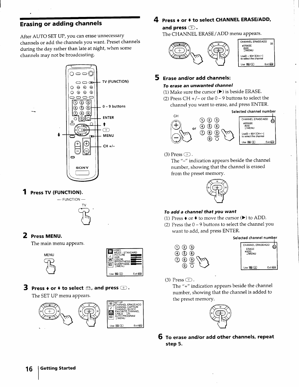 1 press tv (function), 2 press menu, 3 press 4 or ♦ to select and press gd | Erase and/or add channels, Erasing or adding channels | Sony KV-27S25 User Manual | Page 16 / 42