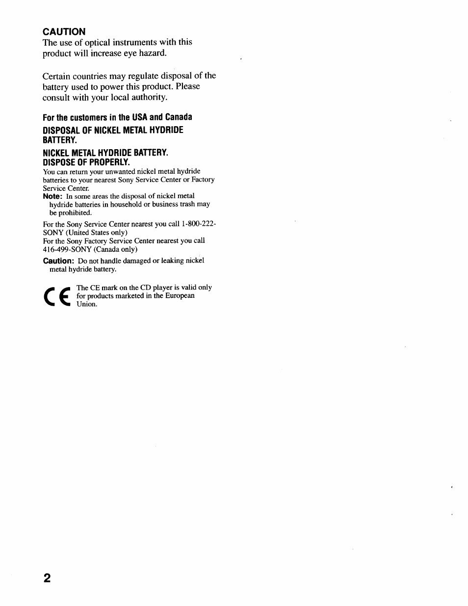 Caution, For the customers in the usa and canada, Disposal of nickel metal hydride bahery | Nickel metal hydride bahery, Dispose of properly | Sony D-SJ17CK User Manual | Page 2 / 28