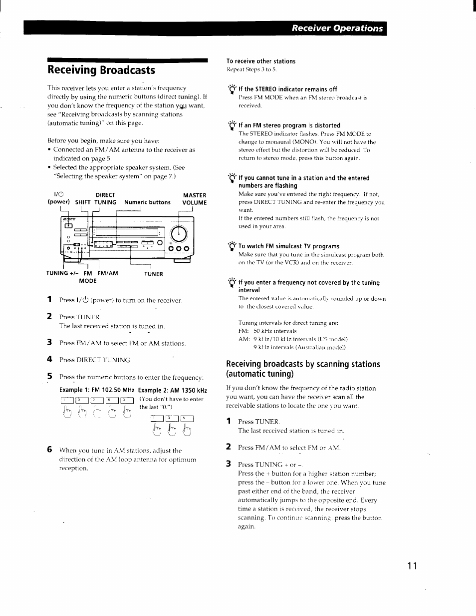 Receiving broadcasts, To receive other stations, O' if the stereo indicator remains off | Q' if an fm stereo program is distorted, Q' to watch fm simulcast tv programs, Receiver operations | Sony STR-DE425 User Manual | Page 11 / 22