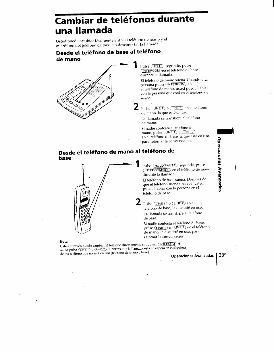 Cambiar de teléfonos durante una llamada, Desde el teléfono de base al teléfono de mano, Desde el teléfono de mano al teléfono de base | Nota, 01 a | Sony SPP-M920 User Manual | Page 58 / 72