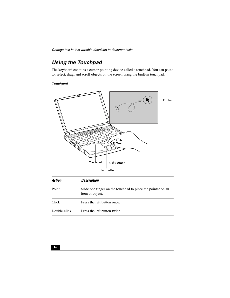 Using the touchpad | Sony PCG-FX410 User Manual | Page 16 / 132