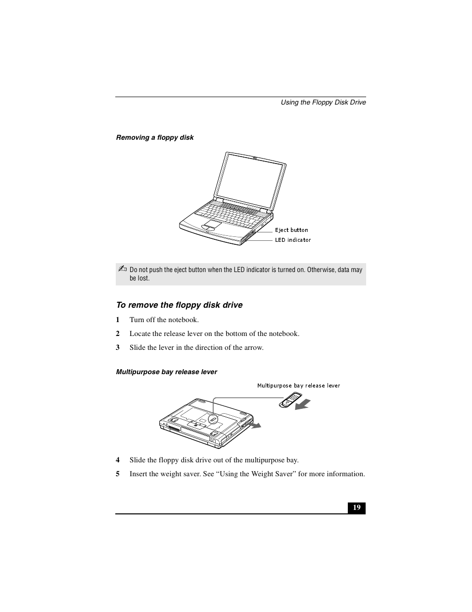 To remove the floppy disk drive | Sony PCG-FX410 User Manual | Page 19 / 132