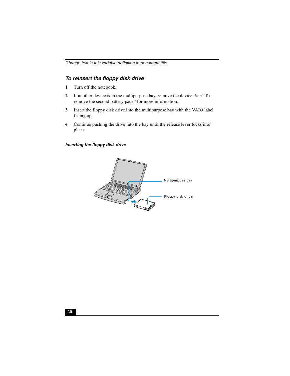 To reinsert the floppy disk drive | Sony PCG-FX410 User Manual | Page 20 / 132