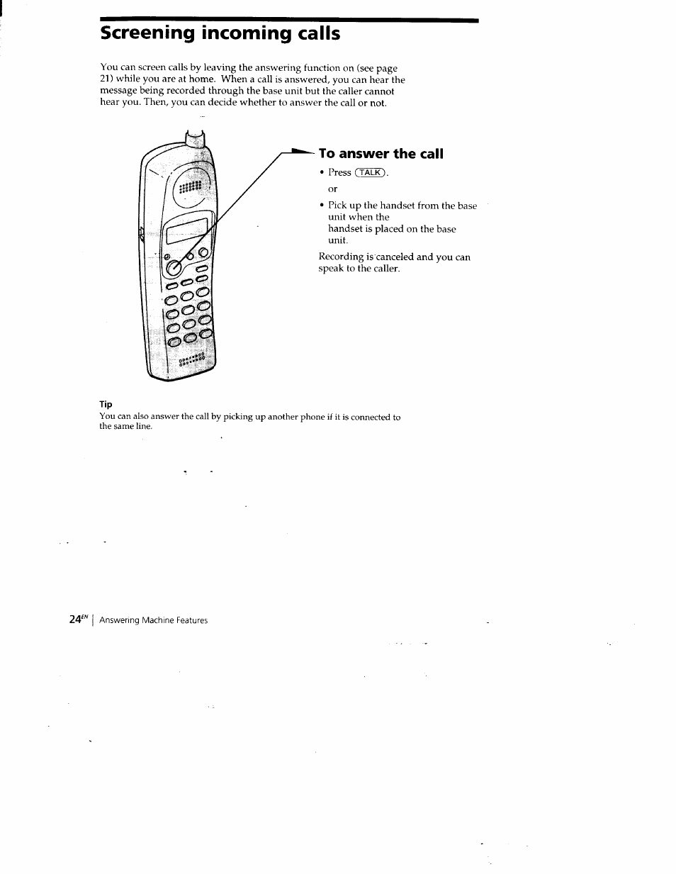 To answer the call, Screening incoming calls | Sony SPP-A400 User Manual | Page 24 / 67