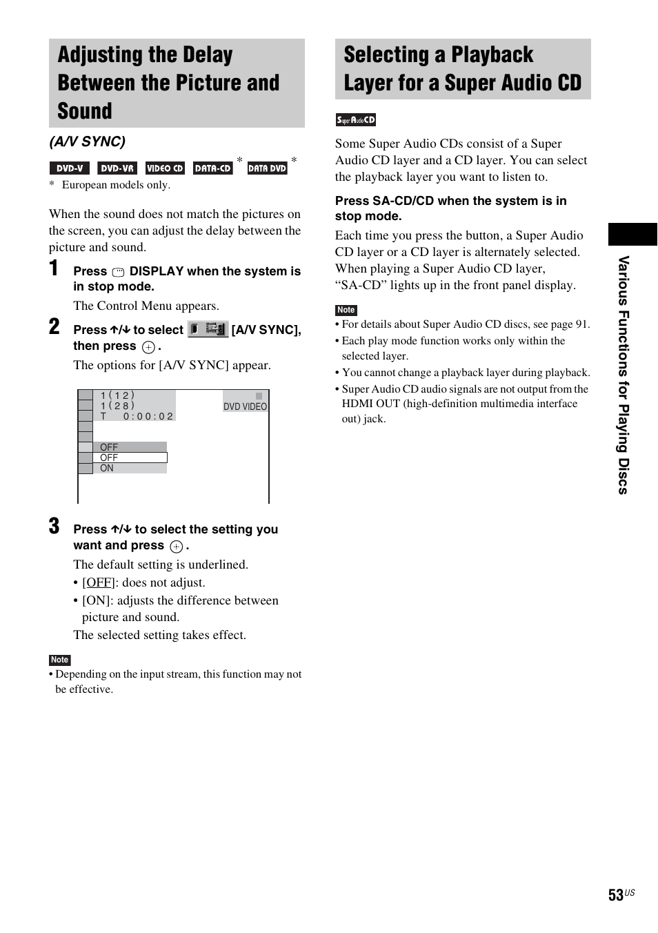 Adjusting the delay between the picture and sound, Selecting a playback layer for a super audio cd, Adjusting the delay between the picture | And sound (a/v sync), Selecting a playback layer for a super, Audio cd | Sony DAV-X1V User Manual | Page 53 / 107