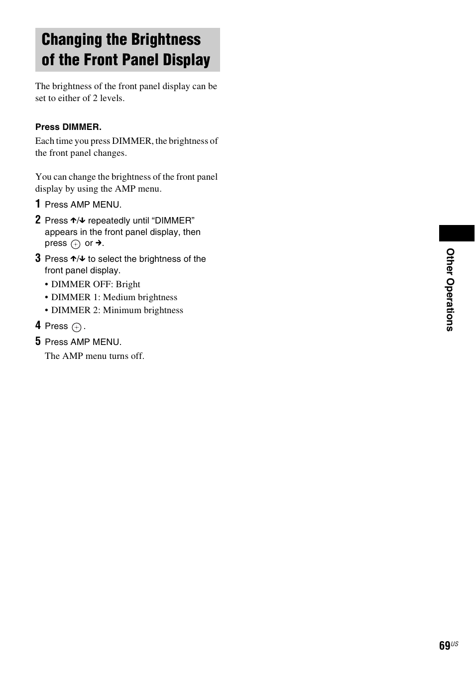 Changing the brightness of the front panel display, Changing the brightness of the front, Panel display | Sony DAV-X1V User Manual | Page 69 / 107