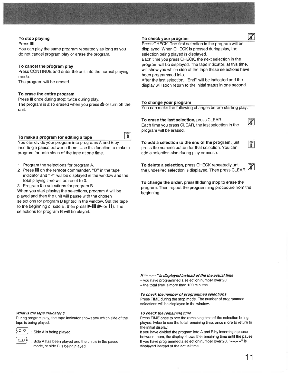 To stop playing, To cancel the program play, To erase the entire program | To check your program, To change your program, To make a program for editing a tape, To erase the last selection, press clear | Sony CDP-391 User Manual | Page 11 / 17