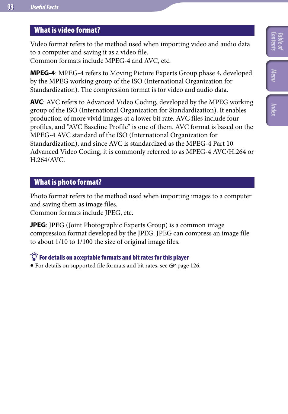 What is video format, What is photo format | Sony NWZ-A726PNK User Manual | Page 98 / 133