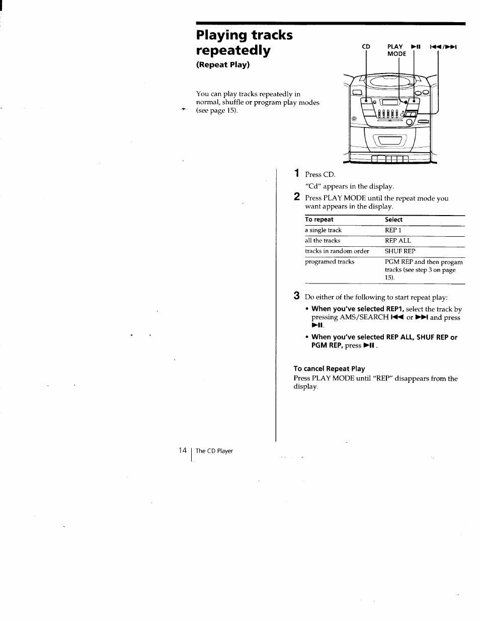 Repeat play), To cancel repeat play, Playing tracks repeatedly | Sony CFD-Z135 User Manual | Page 14 / 26