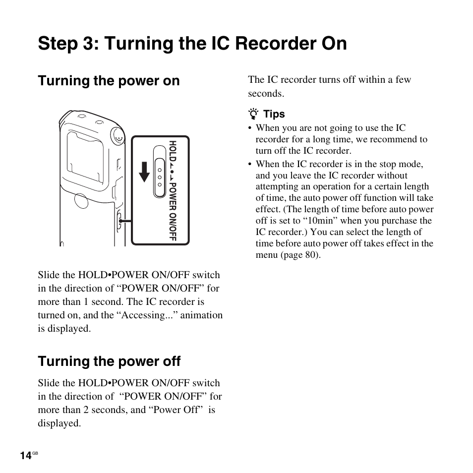 Step 3: turning the ic recorder on, Turning the power on turning the power off, Turning the power on | Turning the power off | Sony ICD-AX412 User Manual | Page 14 / 131