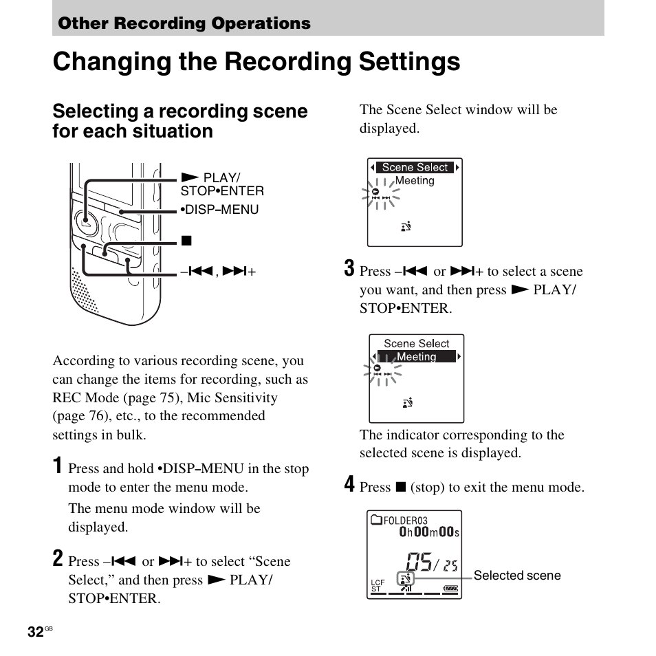 Other recording operations, Changing the recording settings, Selecting a recording scene for each situation | Sony ICD-AX412 User Manual | Page 32 / 131